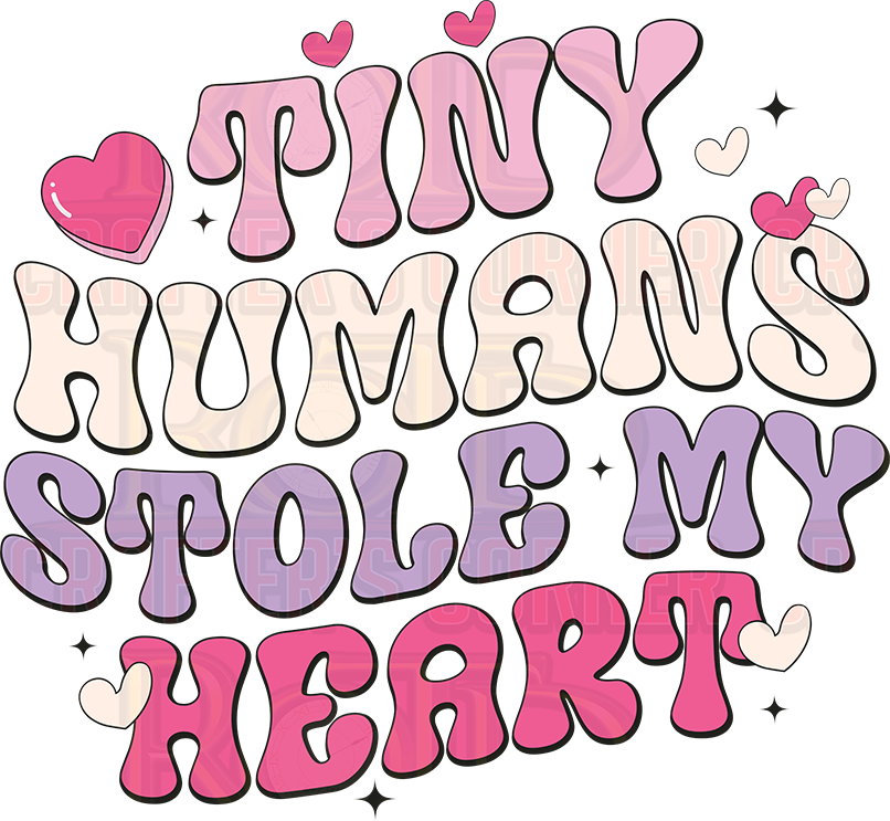 Tiny Humans Stole My Heart