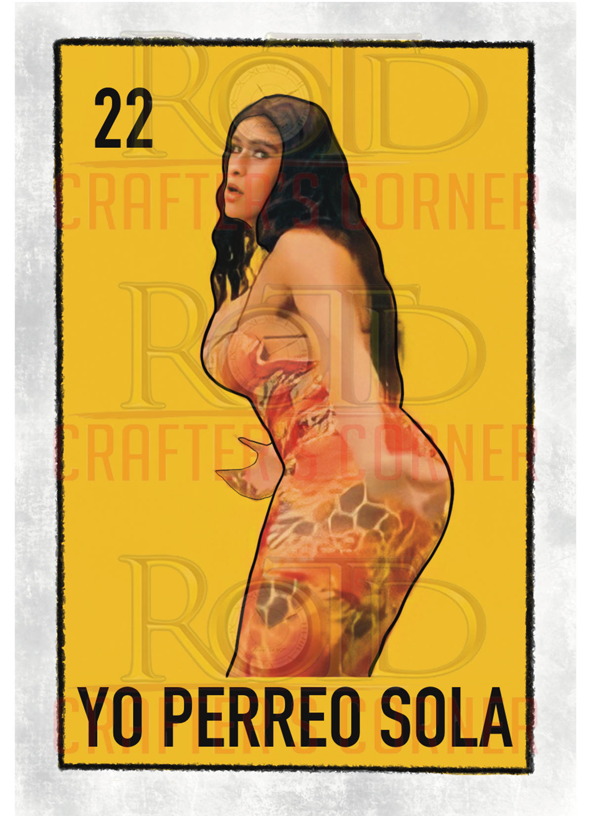 DTF Screen Print Image - 22 Yo Perreo Sola