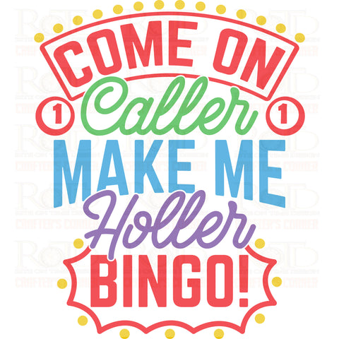 DTF Screen Print Image - Come On Caller