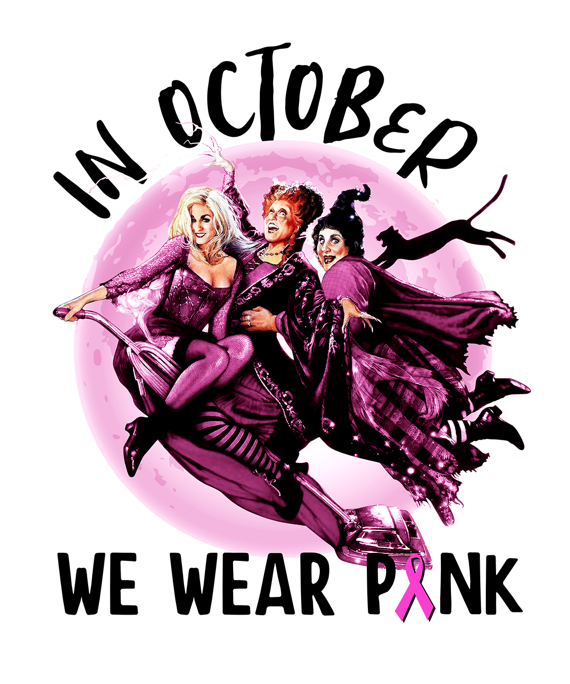 DTF Screen Print Image - In October, We Wear Pink