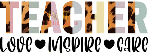 Teacher Love Inspire Care