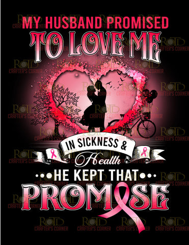 DTF Screen Print Image - My Husband Promised Me