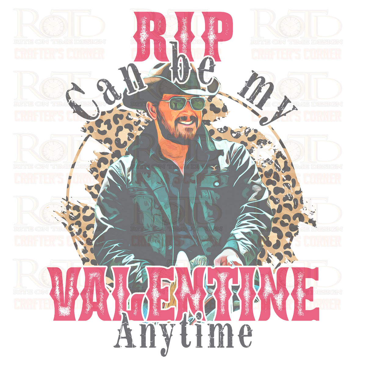 Rip Can Be My Valentine