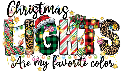 Christmas Lights Are My Favorite Color