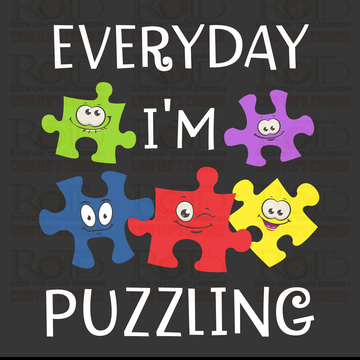 DTF Screen Print Image - Everyday I'm Puzzling