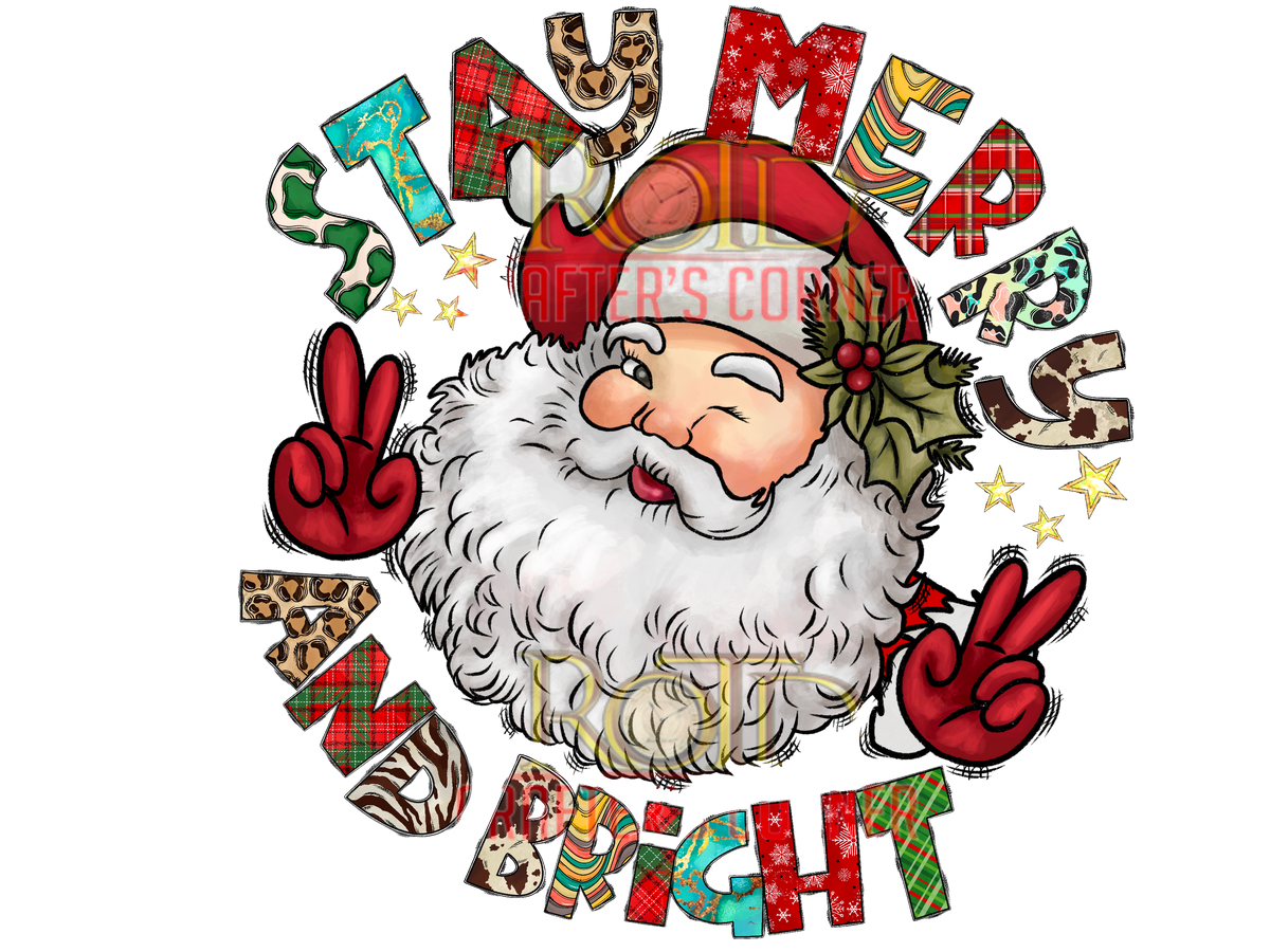 DTF Screen Print Image - Stay Merry & Bright
