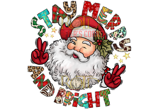 DTF Screen Print Image - Stay Merry & Bright