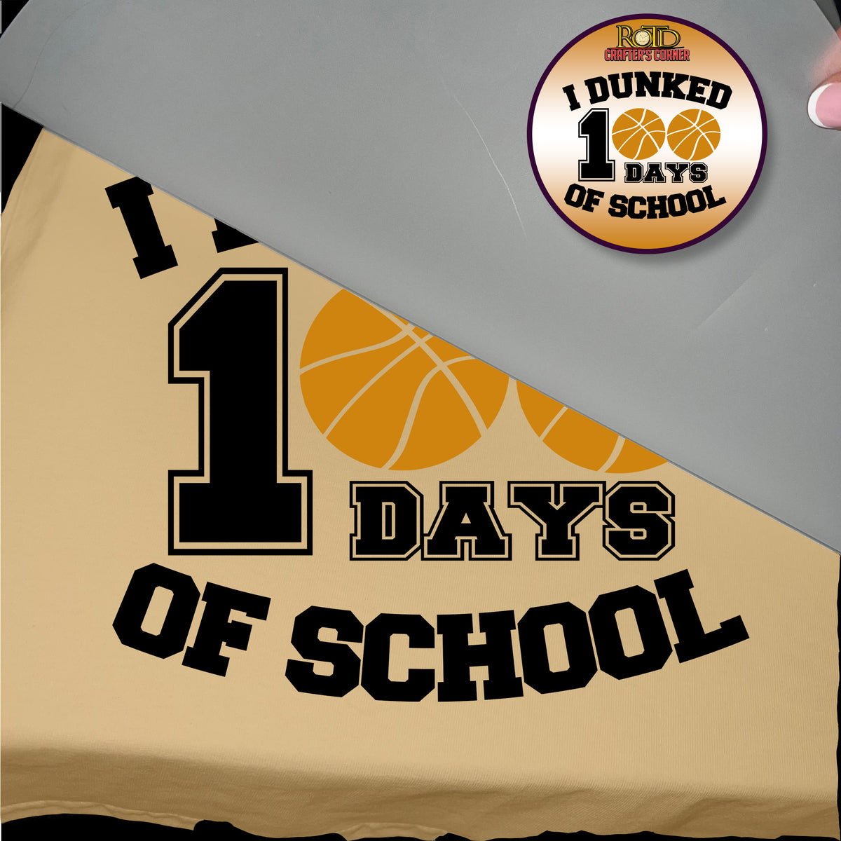 I Dunked 100 Days of School