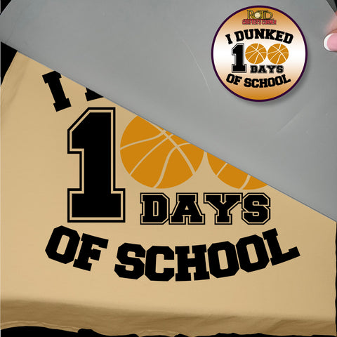 I Dunked 100 Days of School