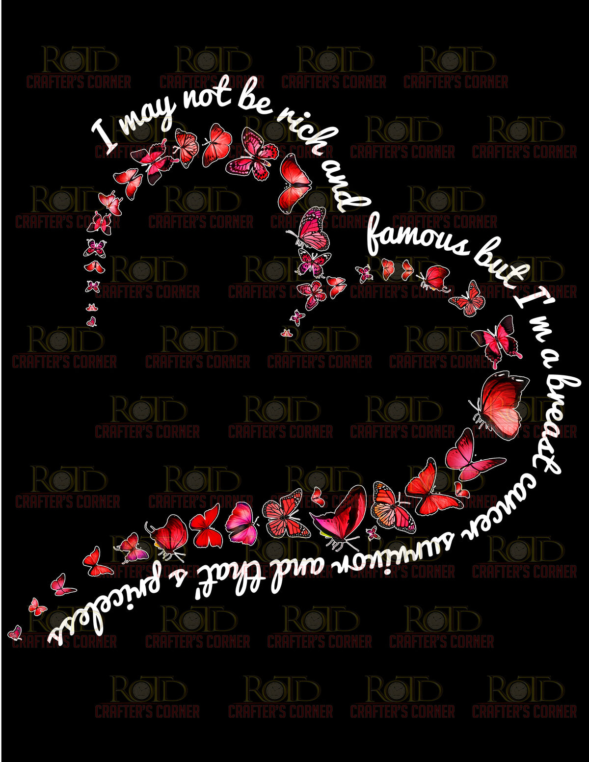 DTF Screen Print Image - I May Not be Rich & Famous