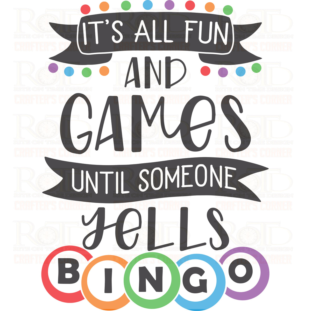 DTF Screen Print Image -  It's All Fun and Games Until