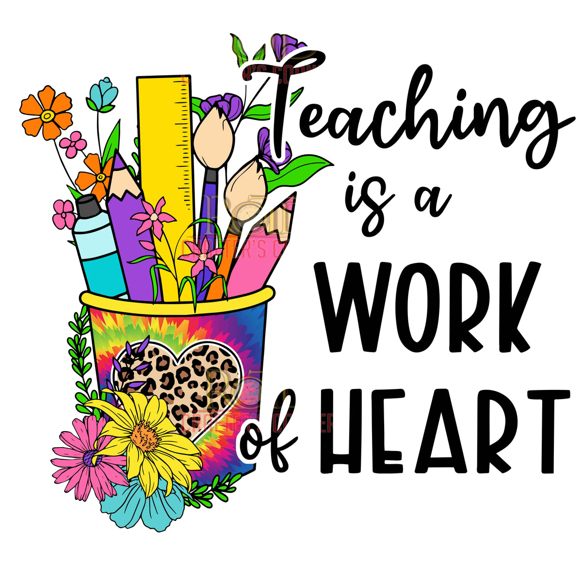 Teaching is a Work of Heart 2
