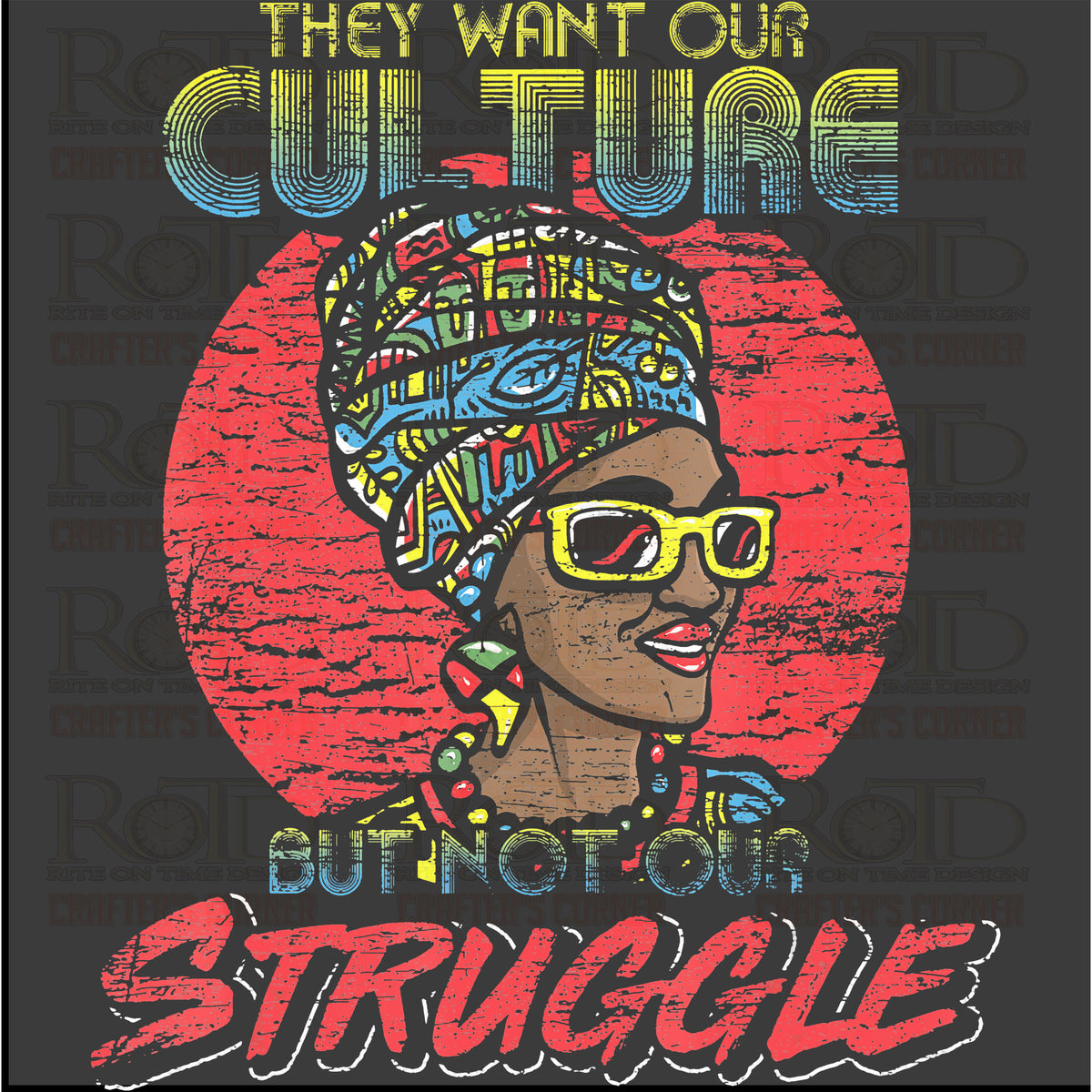 They Want Our Culture 2