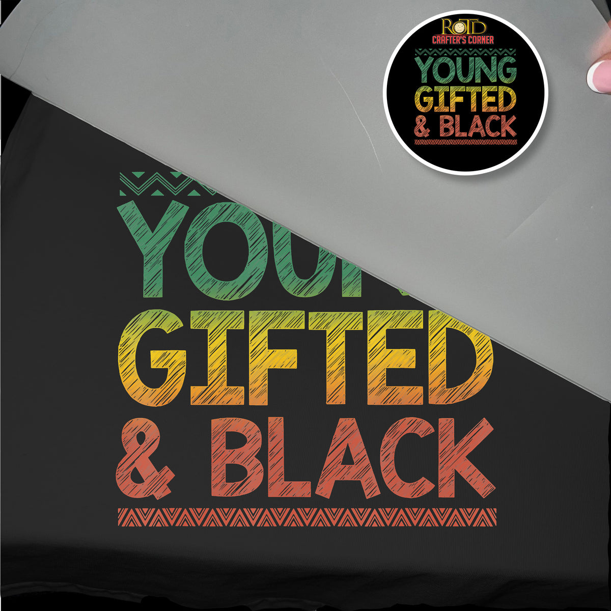 Young, Gifted & Black